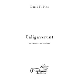 CALIGAVERUNT for mixed choir (SATTBB)  [Digital]